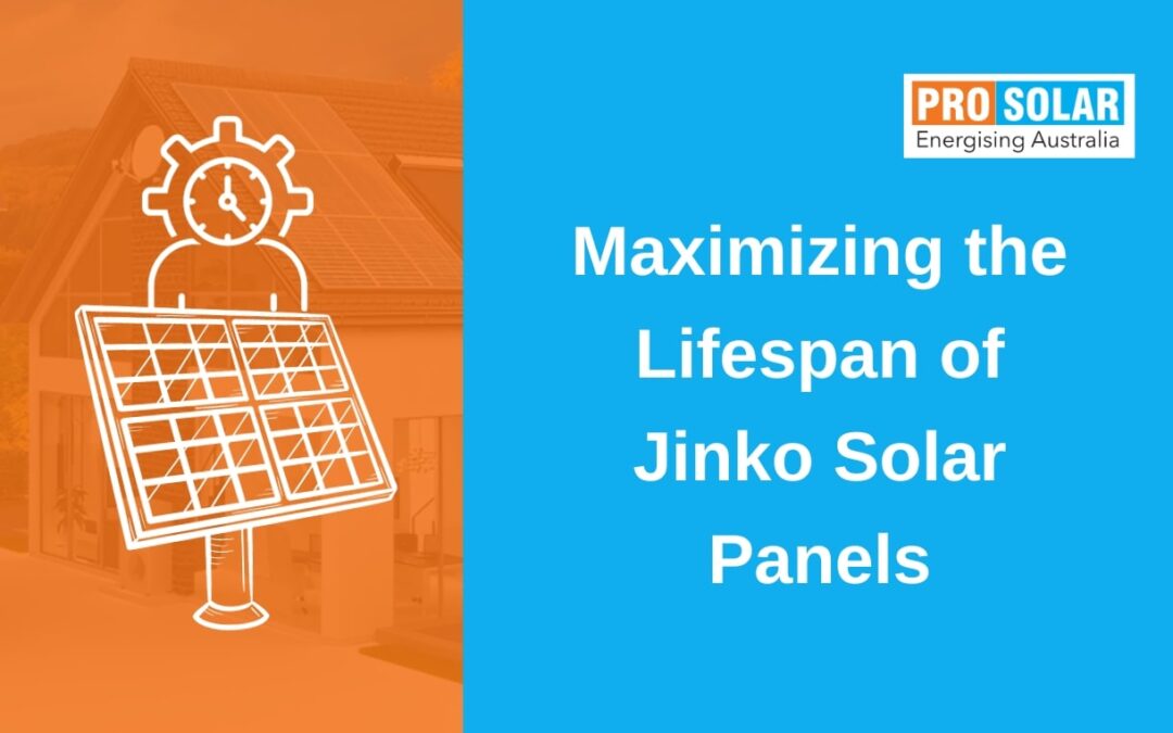 Maximizing the Lifespan of Jinko Solar Panels