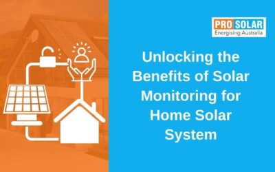 Unlocking the Benefits of Solar Monitoring for Home Solar System