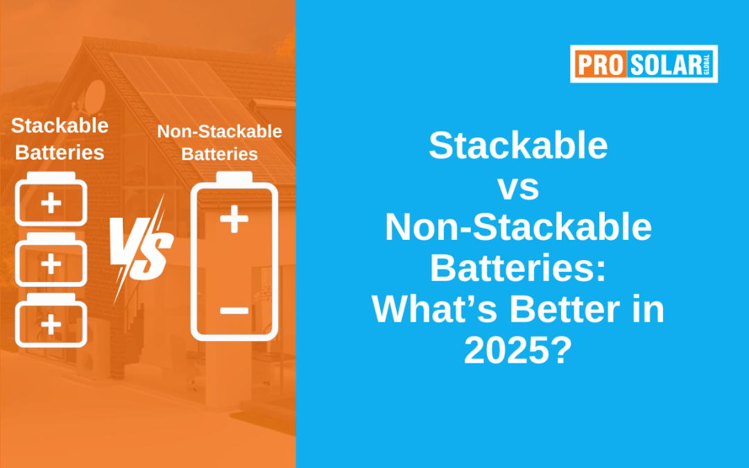 Stackable vs Non-Stackable Batteries: What’s Better in 2025?