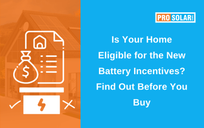 Is Your Home Eligible for the New Battery Incentives? Find Out Before You Buy