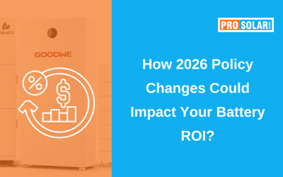 How 2026 Policy Changes Could Impact Your Battery ROI