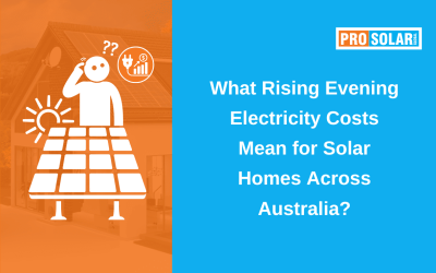 What Rising Evening Electricity Costs Mean for Solar Homes Across Australia?