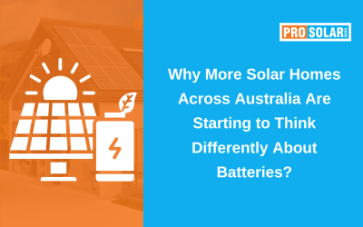 Why More Solar Homes Across Australia Are Starting to Think Differently About Batteries?