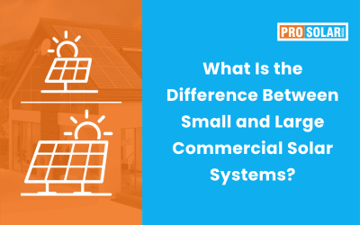 What Is the Difference Between Small and Large Commercial Solar Systems?